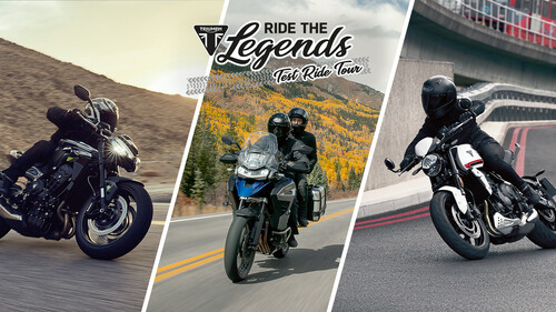 Motto der Probefahrten-Tour von Triumph durch Deutschland und Österreich: „Ride the Legends“.