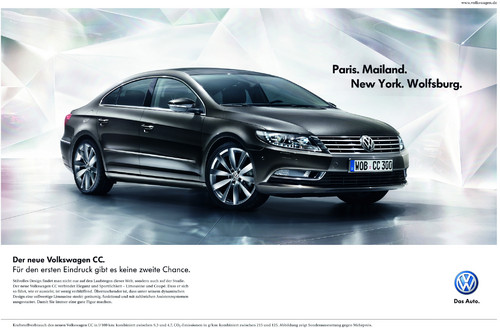 Anzeigenmotive für die Volkswagen CC Kampagne: &quot;Für den ersten Eindruck gibt es keine zweite Chance.&quot;