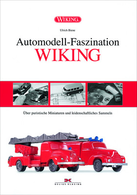 „Automodell-Faszination Wiking“ von Ulrich Biene.