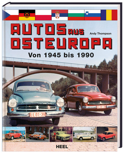 „Autos aus Osteuropa – Von 1945 bis 1990“ von Andy Thompson.