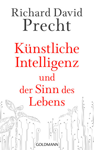 Buch "Künstliche Intelligenz und der Sinn des Lebens".