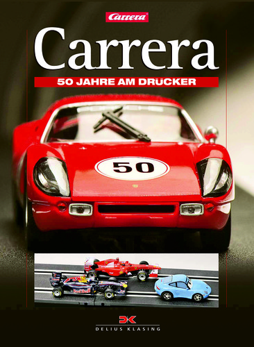 „Carrera – 50 Jahre am Drücker“ von Andreas A. Berse.
