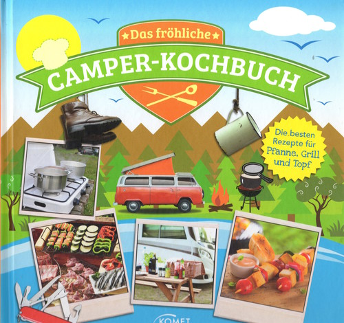 „Das fröhliche Camper-Kochbuch“.