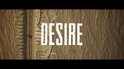 &quot;Desire&quot;.