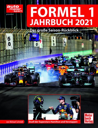 „Formel 1 Jahrbuch 2021 – Der große Saison-Rückblick“ von Michael Schmidt.
