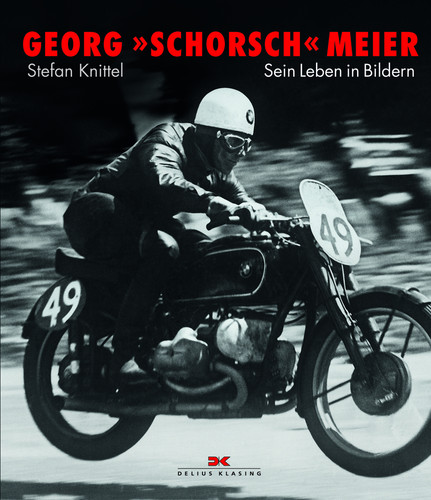„Georg ,Schorsch’ Meier  – Sein Leben in Bildern“ von Stefan Knittel.