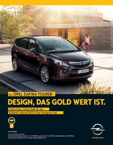 „Goldenes Lenkrad 2012“ für den Opel Zafira Tourer.