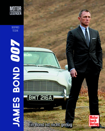 „James Bond 007 – Ein Bond ist nicht genug“ von Siegfried Tesche.