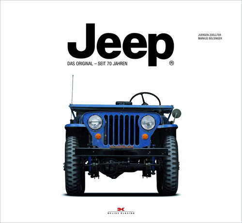 „Jeep: Das Original – seit 70 Jahren“.
