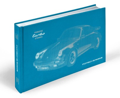 Neuerscheinung: Porsche Turbo Stories.