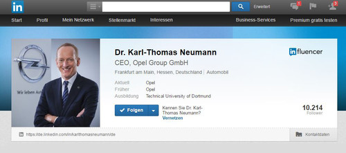 Opel-Vorstandsvorsitzender Dr. Karl-Thomas Neumann auf Linkedin.