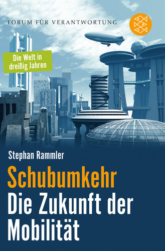 „Schubumkehr in die Zukunft“ von Stephan Rammler.