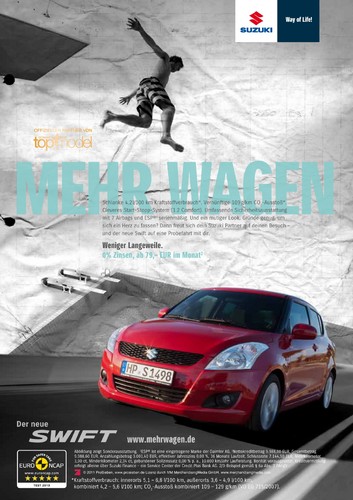 Suzuki startet in Deutschland Anfang März 2011 eine neue 360°-Marketingkampagne mit dem Titel „Mehr Wagen“.