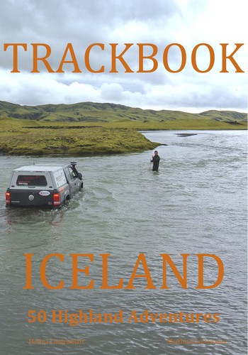 „Trackbook Iceland“ von Melinda Lindenblatt und Matthias Göttenbauer.