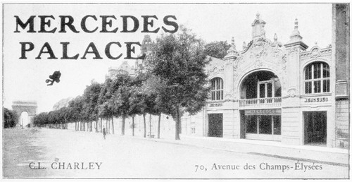 Verkaufsstelle um 1905: Den „Mercedes Palace“ auf der Avenue de Champs Élysées in Paris betreibt C. L. Charley.