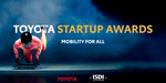 Mit den „Toyota Startup Awards“ sucht der Automobilhersteller neue Mobilitätsideen. 
