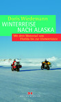 „Winterreise nach Alaska“ von Doris Wiedemann.